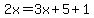 2x=3x%2B5%2B1