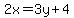 2x=3y%2B4