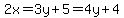 2x=3y%2B5=4y%2B4