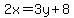 2x=3y%2B8