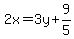 2x=3y%2B9%2F5