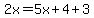 2x=5x%2B4%2B3