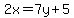 2x=7y%2B5