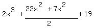 2x%5E%283%29%2B%2822x%5E%282%29%2B7x%5E%282%29%29%2F%282%29%2B19
