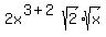 2x%5E%283%2B2%29sqrt%282%29%2Asqrt%28x%29