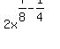 2x%5E%287%2F8+-+1%2F4%29