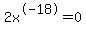 2x%5E+-+18+=0