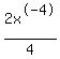 2x%5E-4%2F4