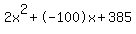 2x%5E2%2B-100x%2B385
