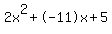2x%5E2%2B-11x%2B5