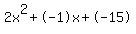 2x%5E2%2B-1x%2B-15