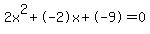 2x%5E2%2B-2x%2B-9+=+0