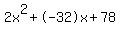 2x%5E2%2B-32x%2B78