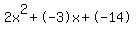 2x%5E2%2B-3x%2B-14