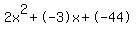 2x%5E2%2B-3x%2B-44