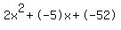 2x%5E2%2B-5x%2B-52
