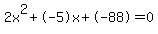 2x%5E2%2B-5x%2B-88+=+0