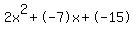 2x%5E2%2B-7x%2B-15