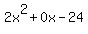 2x%5E2%2B0x-24