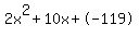 2x%5E2%2B10x%2B-119