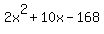 2x%5E2%2B10x-168