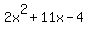 2x%5E2%2B11x-4