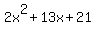 2x%5E2%2B13x%2B21