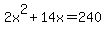 2x%5E2%2B14x+=+240