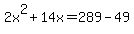 2x%5E2%2B14x+=+289-49