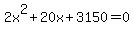 2x%5E2%2B20x%2B3150=0