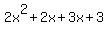 2x%5E2%2B2x%2B3x%2B3