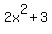 2x%5E2%2B3