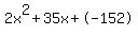 2x%5E2%2B35x%2B-152