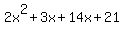 2x%5E2%2B3x%2B14x%2B21