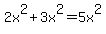 2x%5E2%2B3x%5E2=5x%5E2