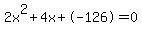 2x%5E2%2B4x%2B-126+=+0