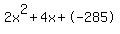 2x%5E2%2B4x%2B-285