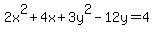 2x%5E2%2B4x%2B3y%5E2-12y=4