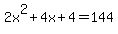 2x%5E2%2B4x%2B4=144
