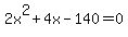 2x%5E2%2B4x-140=0