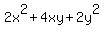 2x%5E2%2B4xy%2B2y%5E2