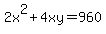 2x%5E2%2B4xy=960