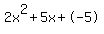 2x%5E2%2B5x%2B-5