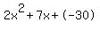 2x%5E2%2B7x%2B-30
