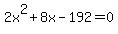 2x%5E2%2B8x-192=0