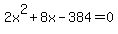 2x%5E2%2B8x-384=0