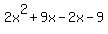 2x%5E2%2B9x-2x-9