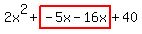 2x%5E2%2Bhighlight%28-5x-16x%29%2B40