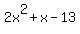 2x%5E2%2Bx-13