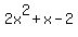 2x%5E2%2Bx-2